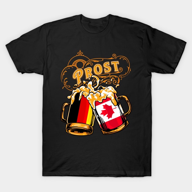 Oktoberfest Wiesn Prost Deutschland - Canada T-Shirt by TonTomDesignz